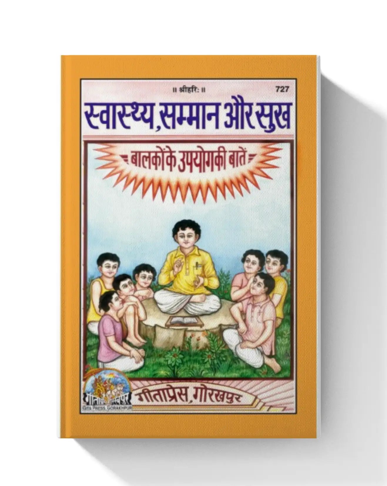 Swasthya, Samman aur Sukh