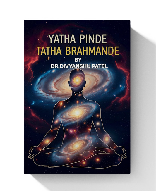 Yatha Pinde Tatha Brahmande